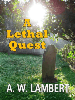 A Lethal Quest
