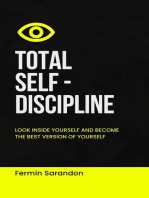 Total Self-Discipline