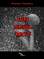 un SEUL MOT