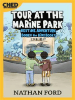 Tour at the Marine Park (Bedtime Adventure Books for Kids Book 7)(Full Length Chapter Books for Kids Ages 6-12) (Includes Children Educational Worksheets)