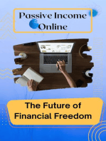 Passive Income Online: The Future of Financial Freedom