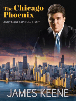 The Chicago Phoenix: Jimmy Keene's Untold Story