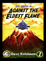 Against the Eldest Flame: Doc Vandal Adventures, #1