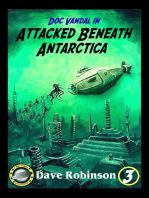 Attacked Beneath Antarctica