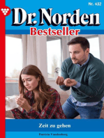 Zeit zu gehen: Dr. Norden Bestseller 432 – Arztroman