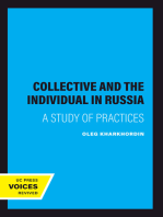 The Collective and the Individual in Russia: A Study of Practices