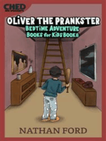 Oliver the Prankster (Bedtime Adventure Books for Kids Book 8)(Full Length Chapter Books for Kids Ages 6-12) (Includes Children Educational Worksheets)