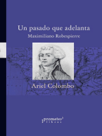 Un pasado que adelanta: Maximiliano Robespierre