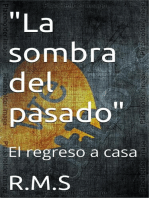 "La sombra del pasado"