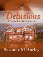 Delusions: Samantha Barclay Mystery, #2