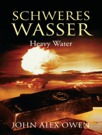 Schweres Wasser: Heavy Water