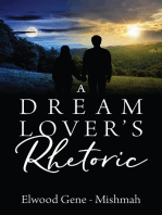A Dream Lover's Rhetoric