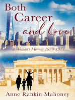 Both Career and Love: A Woman’s Memoir 1959-1973