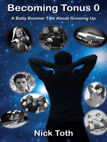 Becoming Tonus 0 by Nick Toth - Ebook | Scribd