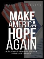 Make America Hope Again: A Plan to Win in Diversity & Inclusion for Corporate America