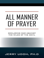 All Manner of Prayer: Declaring War Against the Wiles of the Devil