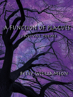 A Function of Plagues: survival poems