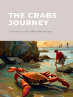 The Crab’s Journey “A Metaphor for Life’s Challenges