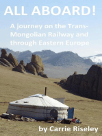 All Aboard! A journey on the Trans-Mongolian Railway and through Eastern Europe: Come on a journey with me, #1