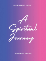 A Spiritual Journey: Devotional Journal