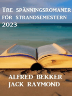 Tre spänningsromaner för strandsemestern 2023