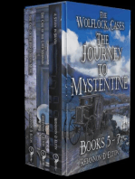The Journey to Mystentine Books 5 - 7