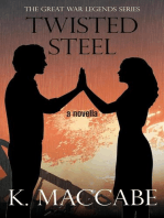 Twisted Steel: The Great War Legends, #2
