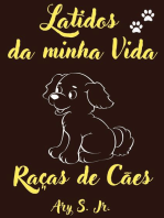 Latidos da minha Vida Raças de Cães