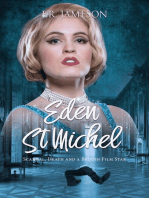 Eden St. Michel: Scandal, Death and a British Film Star: Screen Siren Noir, #2