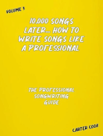 The Professional Songwriting Guide: 10,000 Songs Later... How to Write Songs Like a Professional, #3