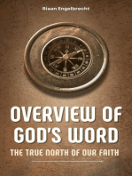 Overview of God’s Word: The True North of our Faith: Apologetics