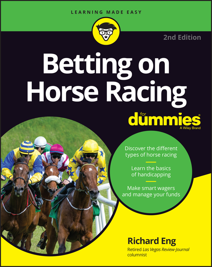 Betting on Horse Racing For Dummies by Richard Eng (Ebook) Read