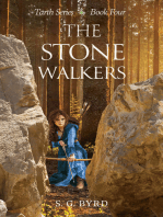 The Stone Walkers: Book Four