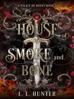 House of Smoke and Bone