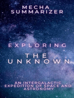 Exploring the Unknown: An Intergalactic Expedition of Space and Astronomy