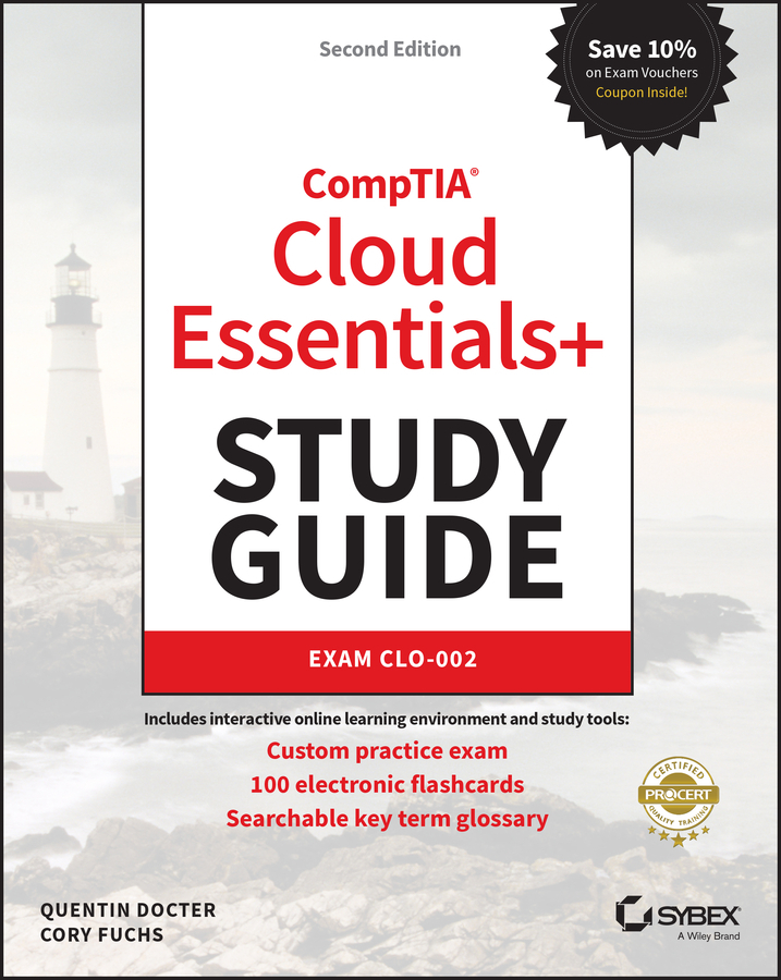CompTIA Cloud Essentials+ Study Guide by Cory Fuchs, Quentin Docter ...