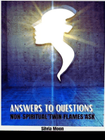 Answers to Questions Non-spiritual Twin Flames Ask: Twin Flame Spirituality