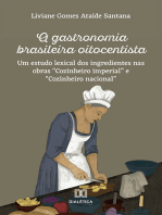 A gastronomia brasileira oitocentista: um estudo lexical dos ingredientes nas obras "Cozinheiro imperial" e "Cozinheiro nacional"