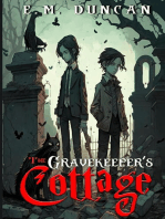 The Grave Keeper's Cottage
