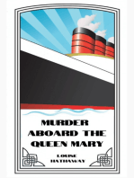 Murder Aboard The Queen Mary