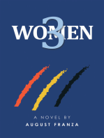 Three Women: A Novel