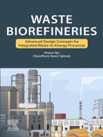 Waste Biorefineries: Advanced Design Concepts for Integrated Waste to Energy Processes