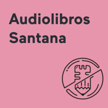 Audiolibros Santana