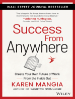 Success From Anywhere: Create Your Own Future of Work from the Inside Out