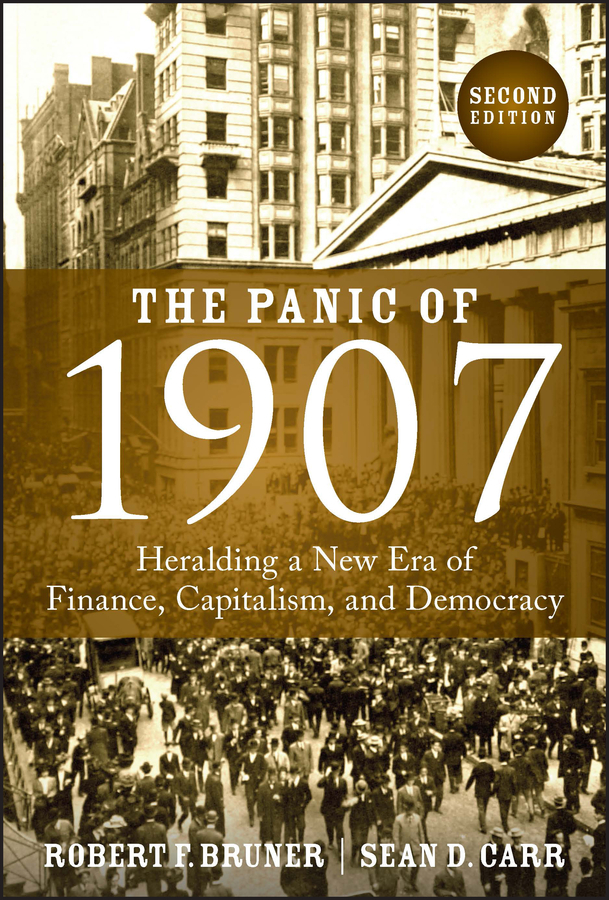 The Panic of 1907 by Sean Carr, Robert Bruner (Ebook) Read