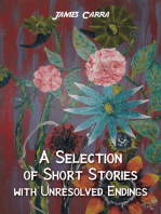 A Selection of Short Stories with Unresolved Endings