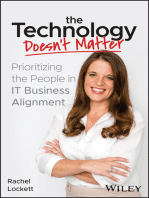 The Technology Doesn't Matter: Prioritizing the People in IT Business Alignment
