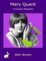 Mary Quant - A Compact Biography