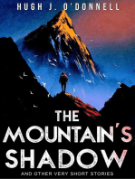 The Mountain's Shadow & Other Very Short Stories