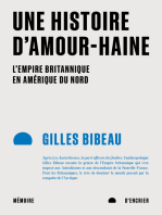 Une HISTOIRE D'AMOUR-HAINE. L'EMPIRE BRITANNIQUE EN AMERIQUE DU NORD